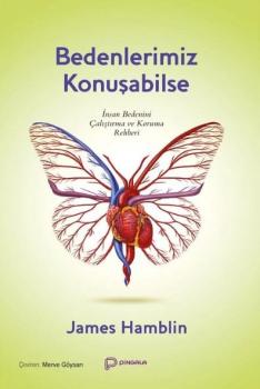 Bedenlerimiz Konuşabilse