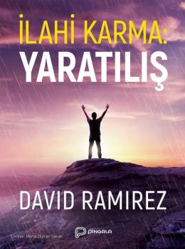 İlahi Karma: Yaratılış - David Ramirez