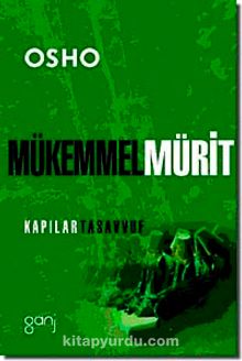 Mükemmel Mürit-Osho